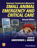 Download this eBook Veterinary Technician's Manual for Small Animal Emergency and Critical Care