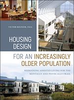 Télécharger le livre :  Housing Design for an Increasingly Older Population