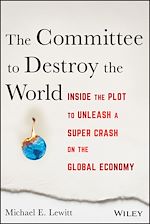 Télécharger le livre :  The Committee to Destroy the World