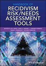 Download this eBook Handbook of Recidivism Risk / Needs Assessment Tools