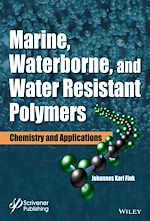 Download this eBook Marine, Waterborne, and Water-Resistant Polymers