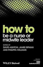 Télécharger le livre :  How to be a Nurse or Midwife Leader