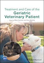 Télécharger le livre :  Treatment and Care of the Geriatric Veterinary Patient