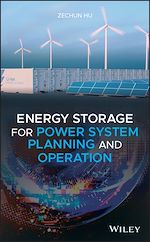 Télécharger le livre :  Energy Storage for Power System Planning and Operation
