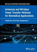 Télécharger le livre :  Antennas and Wireless Power Transfer Methods for Biomedical Applications
