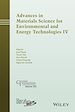 Télécharger le livre :  Advances in Materials Science for Environmental and Energy Technologies IV