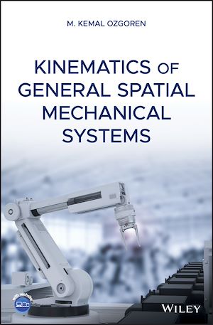Téléchargez le livre :  Kinematics of General Spatial Mechanical Systems