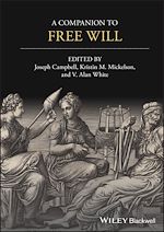 Télécharger le livre :  A Companion to Free Will
