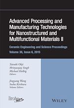 Télécharger le livre :  Advanced Processing and Manufacturing Technologies for Nanostructured and Multifunctional Materials II, Volume 36, Issue 6