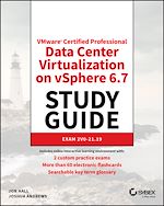 Télécharger le livre :  VMware Certified Professional Data Center Virtualization on vSphere 6.7 Study Guide