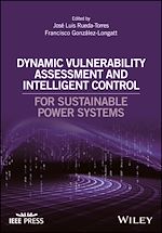 Télécharger le livre :  Dynamic Vulnerability Assessment and Intelligent Control