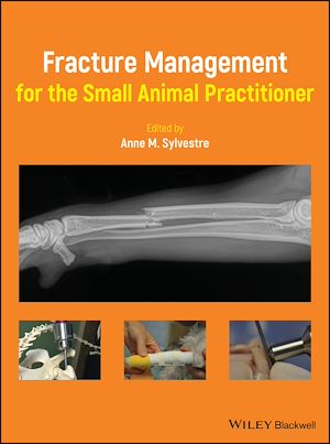 Download the eBook: Fracture Management for the Small Animal Practitioner