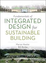 Télécharger le livre :  Fundamentals of Integrated Design for Sustainable Building