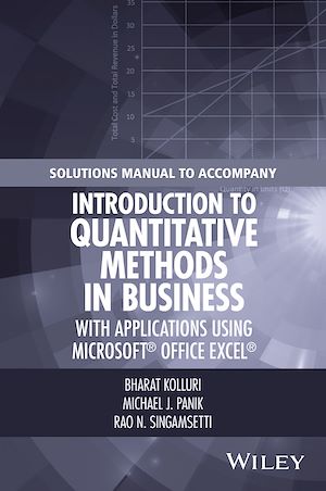 Téléchargez le livre :  Solutions Manual to Accompany Introduction to Quantitative Methods in Business: with Applications Using Microsoft Office Excel