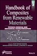 Télécharger le livre :  Handbook of Composites from Renewable Materials, Physico-Chemical and Mechanical Characterization