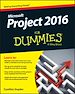 Télécharger le livre :  Project 2016 For Dummies