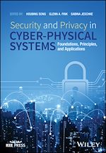 Télécharger le livre :  Security and Privacy in Cyber-Physical Systems
