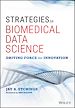 Télécharger le livre :  Strategies in Biomedical Data Science