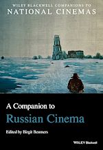 Télécharger le livre :  A Companion to Russian Cinema