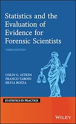 Télécharger le livre :  Statistics and the Evaluation of Evidence for Forensic Scientists