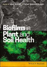 Télécharger le livre :  Biofilms in Plant and Soil Health
