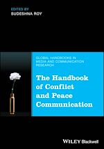 Télécharger le livre :  The Handbook of Conflict and Peace Communication