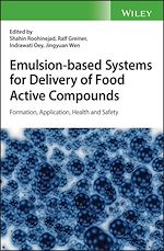 Télécharger le livre :  Emulsion-based Systems for Delivery of Food Active Compounds