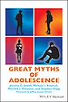 Télécharger le livre :  Great Myths of Adolescence