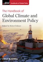 Télécharger le livre :  The Handbook of Global Climate and Environment Policy
