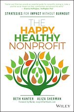 Télécharger le livre :  The Happy, Healthy Nonprofit
