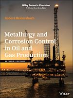 Télécharger le livre :  Metallurgy and Corrosion Control in Oil and Gas Production
