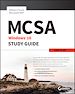 Télécharger le livre :  MCSA Microsoft Windows 10 Study Guide