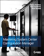 Télécharger le livre :  Mastering System Center Configuration Manager