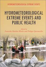 Télécharger le livre :  Hydrometeorological Extreme Events and Public Health