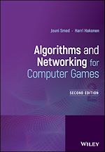 Télécharger le livre :  Algorithms and Networking for Computer Games