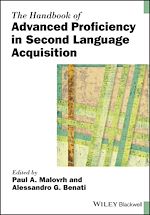Télécharger le livre :  The Handbook of Advanced Proficiency in Second Language Acquisition