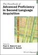 Télécharger le livre :  The Handbook of Advanced Proficiency in Second Language Acquisition