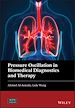 Télécharger le livre :  Pressure Oscillation in Biomedical Diagnostics and Therapy