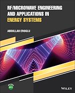 Télécharger le livre :  RF/Microwave Engineering and Applications in Energy Systems