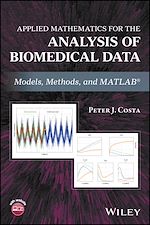 Télécharger le livre :  Applied Mathematics for the Analysis of Biomedical Data