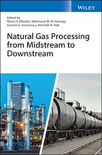 Télécharger le livre :  Natural Gas Processing from Midstream to Downstream