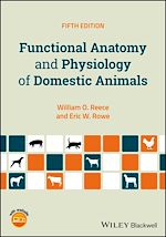 Télécharger le livre :  Functional Anatomy and Physiology of Domestic Animals