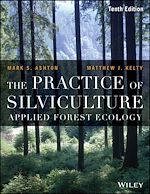 Télécharger le livre :  The Practice of Silviculture