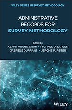 Télécharger le livre :  Administrative Records for Survey Methodology