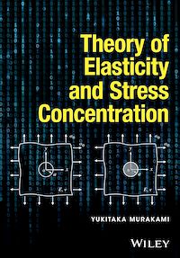 Téléchargez le livre :  Theory of Elasticity and Stress Concentration