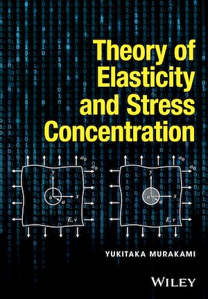 Téléchargez le livre :  Theory of Elasticity and Stress Concentration