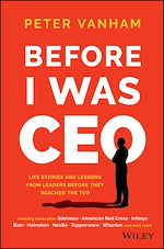 Télécharger le livre :  Before I Was CEO
