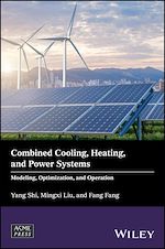 Télécharger le livre :  Combined Cooling, Heating, and Power Systems