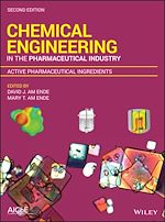 Télécharger le livre :  Chemical Engineering in the Pharmaceutical Industry