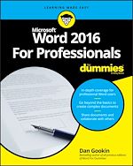 Télécharger le livre :  Word 2016 For Professionals For Dummies